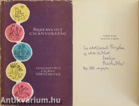 Sosemvolt Cigányország (dedikált példány) (Illusztráció: Bartha László)