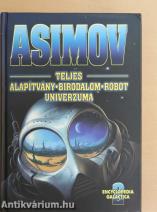 Asimov Teljes Alapítvány - Birodalom - Robot Univerzuma 2.