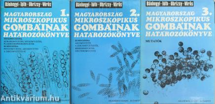 Magyarország mikroszkopikus gombáinak határozókönyve 1-3.