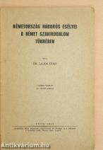 Németország háborús esélyei a német szakirodalom tükrében
