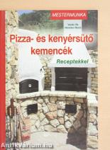 Pizza- és kenyérsütő kemencék