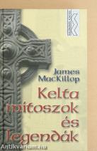 Kelta mítoszok és legendák