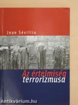 Az értelmiség terrorizmusa