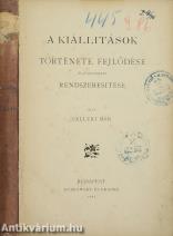 A kiállitások története, fejlődése és jövendőbeli rendszeresitése