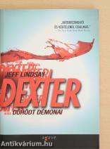 Dexter dühödt démonai