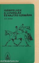 Irányelvek a lovaglás és hajtás számára III. (töredék)