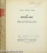 A rézkarc (Szalay Lajos grafikus művésznek dedikált példány) (Készült 150 példányban)