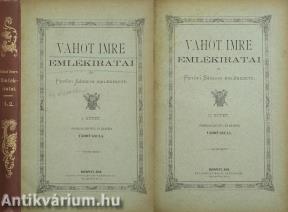 Vahot Imre emlékiratai I-II.