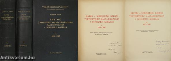 Iratok a nemzetiségi kérdés történetéhez Magyarországon a dualizmus korában I-II. (dedikált példány)