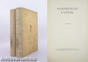 Sorsdöntő csaták I-II.