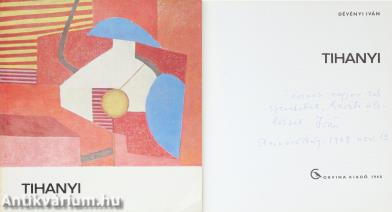 Tihanyi (dedikált példány)