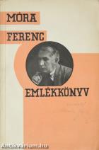 Emlékkönyv Móra Ferenc 30 éves irói jubileumára (dedikált példány)