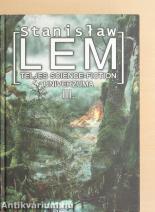 Stanislaw Lem teljes science-fiction univerzuma III.
