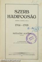 Szerb hadifogság (A kötetből hiányzik 10 képtábla és 1 térképmelléklet)
