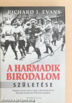 A Harmadik Birodalom születése