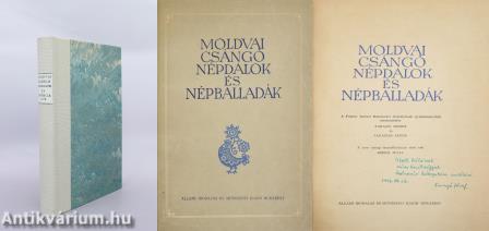 Moldvai csángó népdalok és népballadák (dedikált példány)
