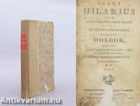 Szent Hilárius vagy szívet vídámító, elmét élesítő rövid kérdésekbe és feleletekbe foglaltt dolgok