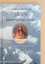 Jézus ismeretlen élete
