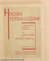 Hogyan futballozzunk