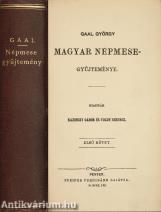 Gaal György magyar népmese-gyűjteménye I-III. (A könyv szerepelt az ÁKV 1978. évi XII. aukciójának 189. tételeként.)