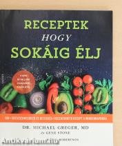 Receptek hogy sokáig élj