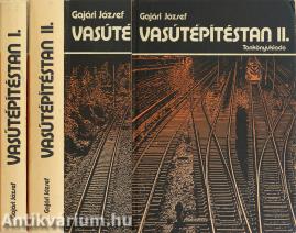 Vasútépítéstan I-II.
