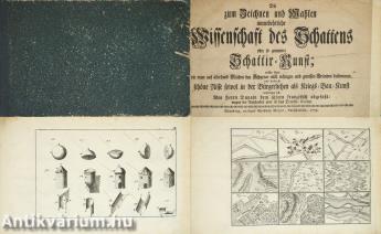 Die zum Zeichnen und Mahlen unentbehrliche Wissenschaft des Schattens oder so genannte Schattir-Kunst