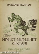 Minket nem lehet kiirtani! (Illusztráció: Andor Lóránt)