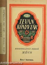 Mécs/Öcsém/Lánc, lánc eszterlánc