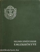 Selmeczbányaiak emlékkönyve (számozott példány)