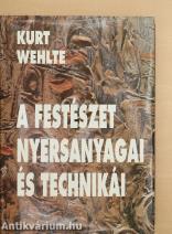 A festészet nyersanyagai és technikái