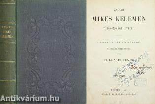 Zágoni Mikes Kelemen törökországi levelei I-II.
