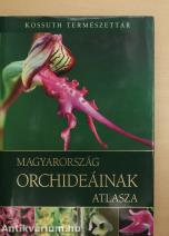 Magyarország orchideáinak atlasza