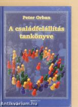 A családfelállítás tankönyve