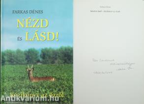 Nézd és lásd! (dedikált példány)