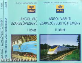 Angol vasúti szakszöveggyűjtemény I-II.