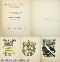 Bátorligeti mesék (Hajnal Annának és Keszi Imrének dedikált, számozott példány) (Buday György színes fametszeteivel illusztrált bibliofil kiadás.)