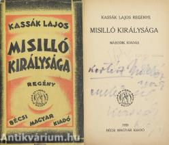 Misilló királysága (dedikált példány) (Borítóterv és rajz: Bortnyik Sándor.)