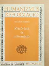 Mezőváros és reformáció