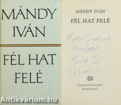 Fél hat felé (dedikált példány)