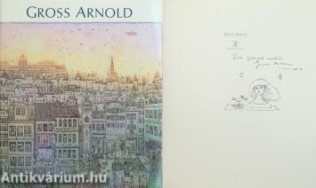 Gross Arnold (Gross Arnold egyedi rajzos dedikációjával ellátott példány)