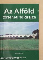 Az Alföld történeti földrajza