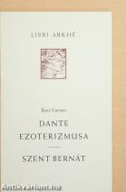 Dante ezoterizmusa/Szent Bernát
