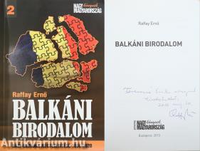Balkáni birodalom (dedikált példány)