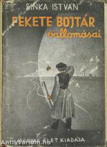 Fekete bojtár vallomásai (Tiltólistás kötet) (A borítóterv Fáy Dezső munkája.)