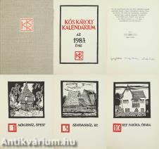 Kós Károly Kalendárium az 1983. évre (Gyöngy Katalin, Nagy Elemér és Deák Zoltán által aláírt, számozott, bibliofil példány)