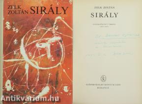 Sirály (Dr. Bender György professzornak dedikált példány) (A kötetet illusztrálta Szántó Piroska.)