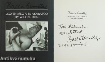 Legyen meg a te akaratod (dedikált példány)