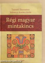 Régi magyar mintakincs