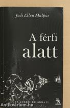 A férfi alatt